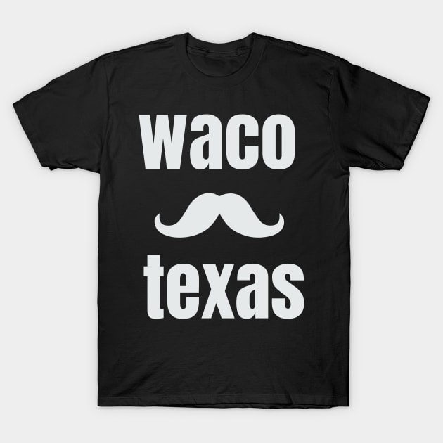 Waco Texas T-Shirt by rami99